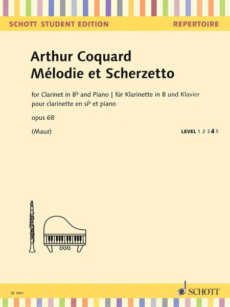 Mélodie Et Scherzetto, Op. 68 : For Clarinet In B Flat and Piano / edited by Rudolf Mauz.