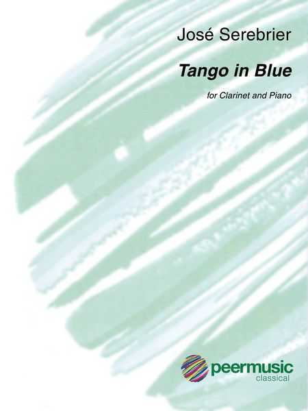 Tango In Blue : For Clarinet and Piano (2001).