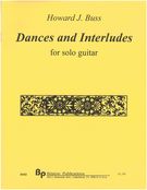 Dances and Interludes : For Solo Guitar.