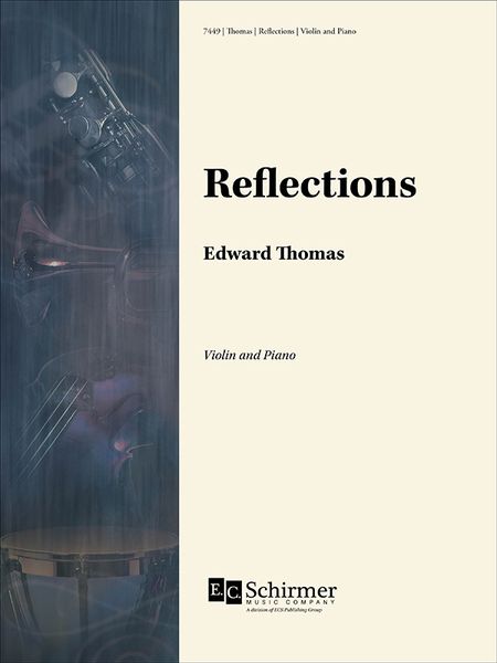 Reflections : For Violin and Piano (2005).