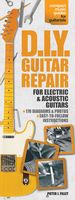 D.I.Y. Guitar Repair.