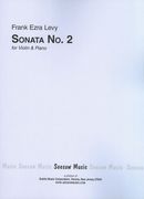 Sonata No. 2 : For Violin and Piano.