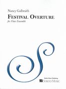 Festival Overture : For Flute Ensemble.