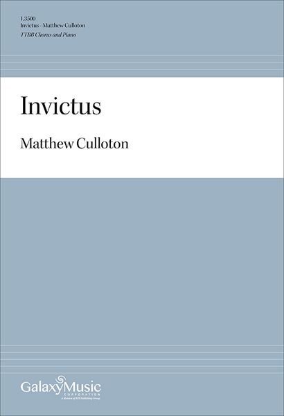 Invictus : For TTBB and Piano.