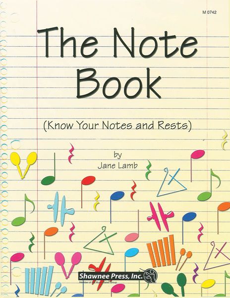 Note Book : Know Your Notes and Rests.