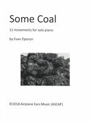 Some Coal : 11 Movements For Solo Piano (1983-84).