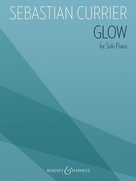 Glow : For Solo Piano (2013).
