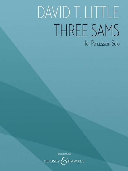 Three Sams : For Percussion Solo (2007).