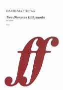 Two Dionysus Dithyrambs, Op. 94 : For Piano (2004/07).