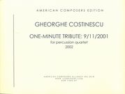 One Minute Tribute - 9/11/2001 : For Percussion Quartet (2002).