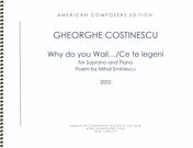 Why Do You Wail…/Ce Te Legeni : For Soprano and Piano (2002).