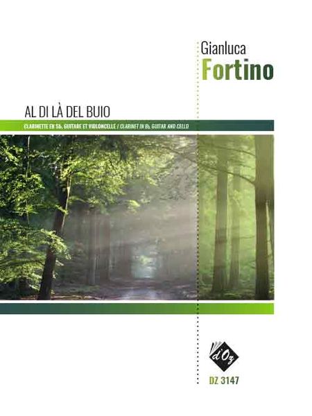 Al Di Là Del Buio : For Clarinet In B Flat, Guitar, and Cello.