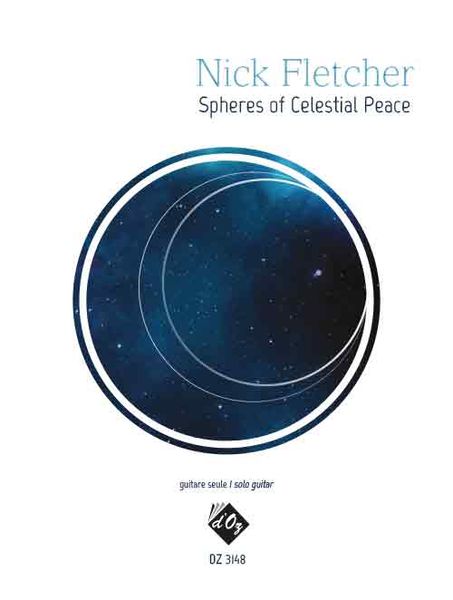 Spheres of Celestial Peace : For Solo Guitar.