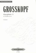 Klangwerk 11, Op. 64 : Für Orchester (2011).