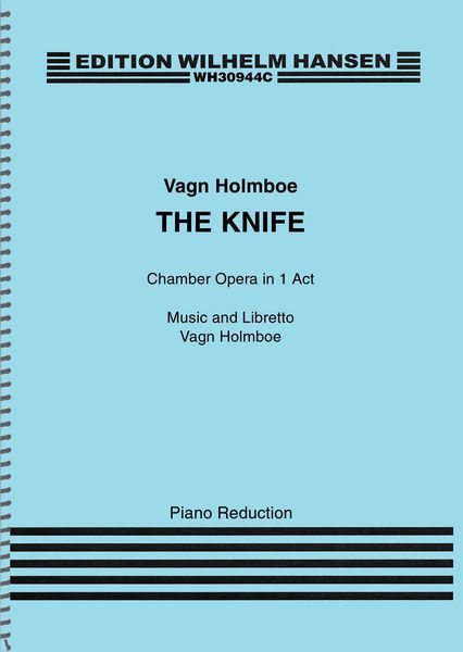 Knife : Chamber Opera In 1 Act.