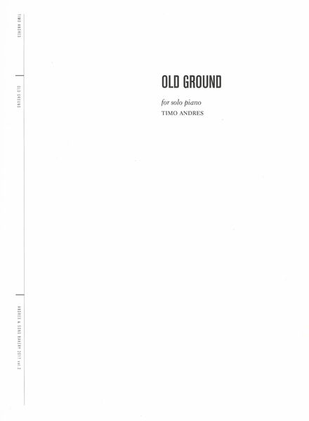 Old Ground : For Solo Piano.