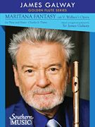 Maritana Fantasy : For Flute and Piano / edited and arranged by James Galway.