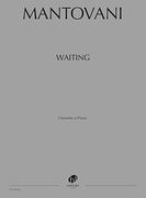 Waiting : Pour Clarinette et Piano.