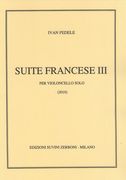 Suite Francese III : Per Violoncello Solo (2010).