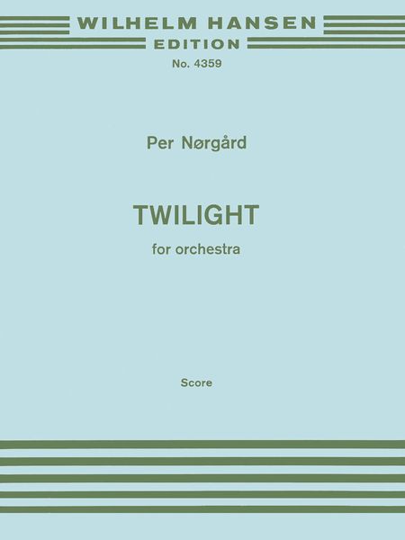 Twilight : For Orchestra.