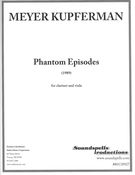 Phantom Episodes : For Clarinet and Viola (1989).