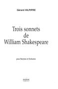 Trois Sonnets De William Shakespeare : Pour Baryton et Orchestre.