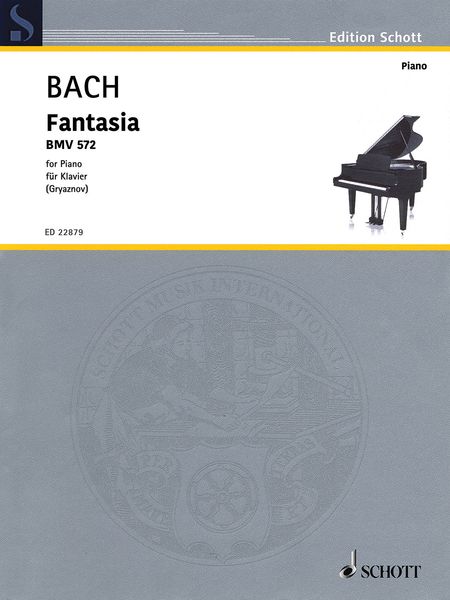 Fantasia In G Minor, BWV 572 : For Piano / arranged by Vyacheslav Gryaznov.