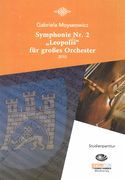 Symphonie Nr. 2 (Leopolis) : Für Grosses Orchester (2010).