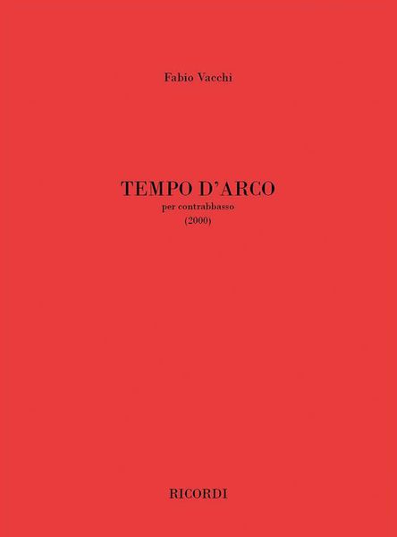 Tempo d'Arco : Per Contrabbasso (2000).