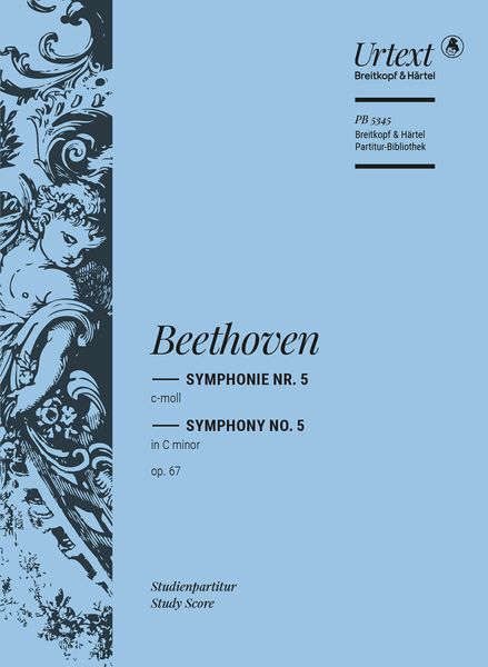 Symphonie Nr. 5 Op. 67 In C-Moll / edited by Peter Hauschild.