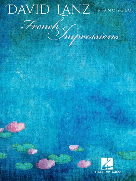 French Impressions : For Piano Solo.