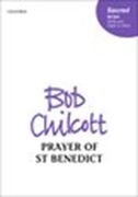 Prayer of St. Benedict : For SATB and Organ Or Piano.