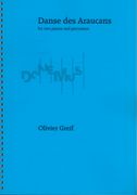 Danse Des Araucans, Op. 89 : For Two Pianos and Percussions (1977).