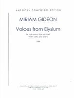 Voices From Elysium : For High Voice, Flute, Clarinet, Violin, Cello and Piano (1984).