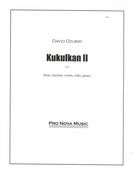 Kukulkan II : For Flute, Clarinet, Violin, Cello and Piano (2007).