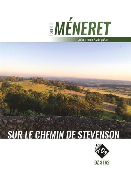 Sur le Chemin De Stevenson : For Solo Guitar.