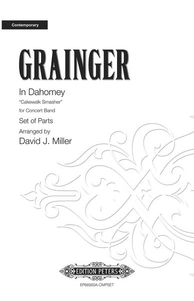 In Dahomey (Cakewalk Smasher) : For Concert Band / arranged by David J. Miller.