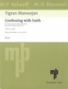 Confessing With Faith : For Viola Solo and 4 Male Voices (1998, Rev. 2000).