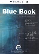 Blue Book, Vol. 2 : A Test Guide For The Modern Percussionist / edited by James Campbell.