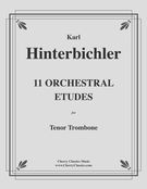 11 Orchestral Etudes : For Tenor Trombone.