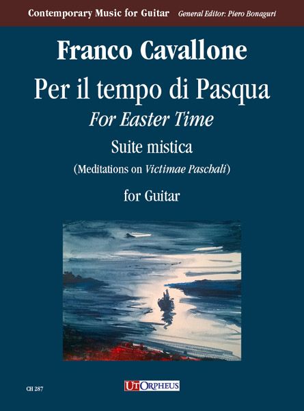 Per Il Tempo Di Pasqua - For Easter Time - Suite Mistica : For Guitar (2010).