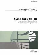 Symphony No. 3 : For Solo Voices, Chamber Chorus, Double Chorus and Large Orchestra (1969).