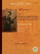 Transcriptions For Solo Guitar, Part 1 : Quadrat d'Or / edited by Stefano Grondona.