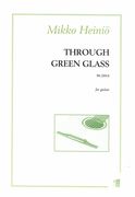 Through Green Glass : For Guitar (2014).
