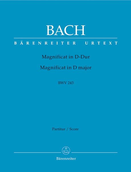 Magnificat In D Major BWV 243 (2nd Version With 4 Inserts From E-Flat Major Version Transposed).