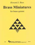 Brass Miniatures : For Brass Quintet.