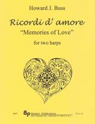 Ricordi d'Amore (Memories of Love) : For Two Harps.