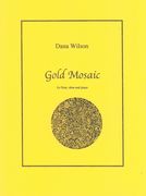 Gold Mosaic : For Flute, Oboe and Piano.