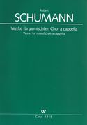 Werke Für Gemischten Chor A Cappella = Works For Mixed Choir A Cappella / Ed. Günter Graulich.