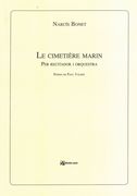 Cimetière Marin : Per Recitador I Orquestra.